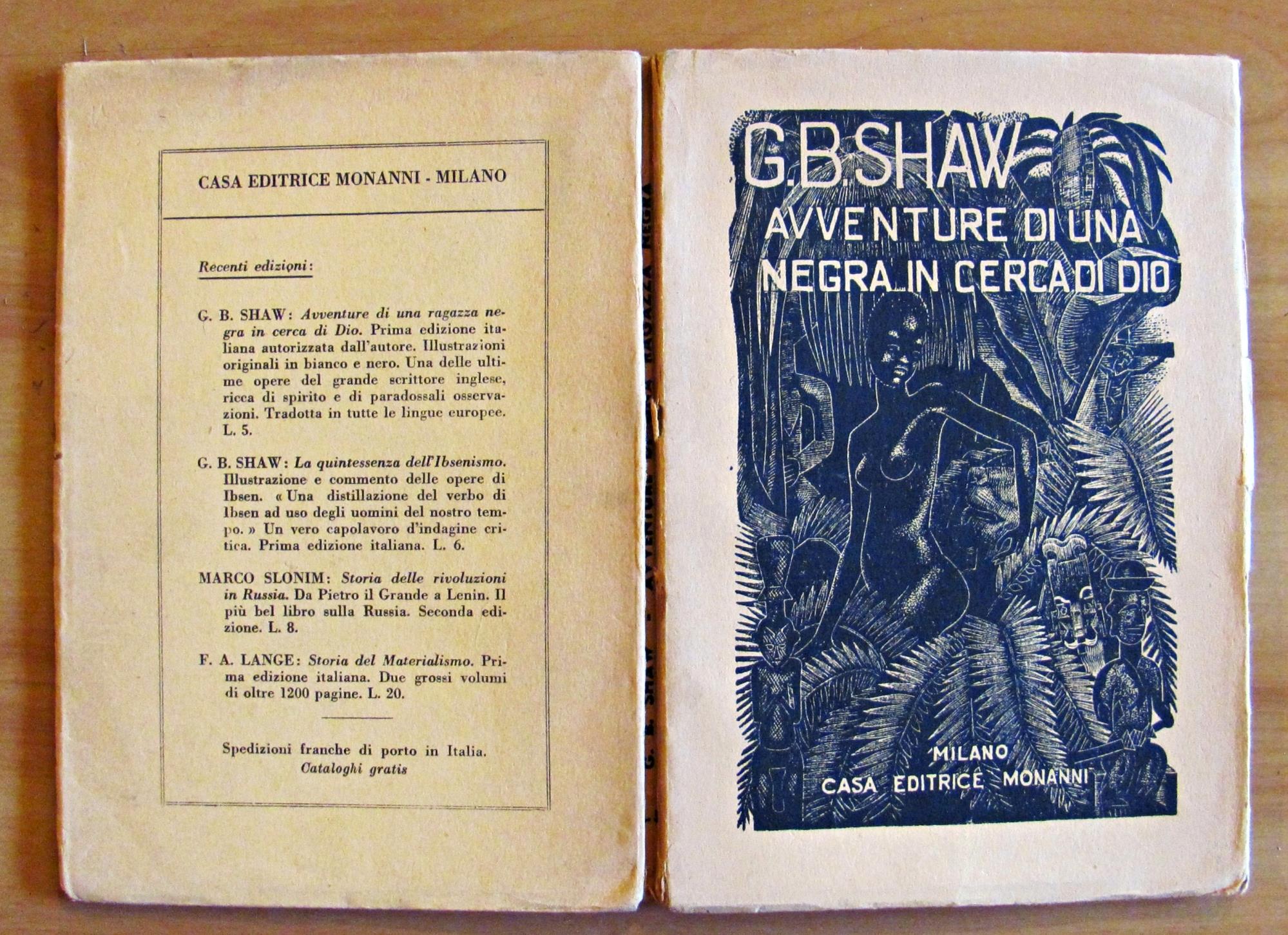 Le Avventure Della Ragazza Negra Alla Ricerca Di Dio. Milano Casa Ed. Monanni 1932