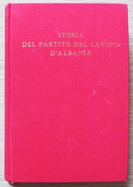 Storia Del Partito Del Lavoro D'albania - copertina