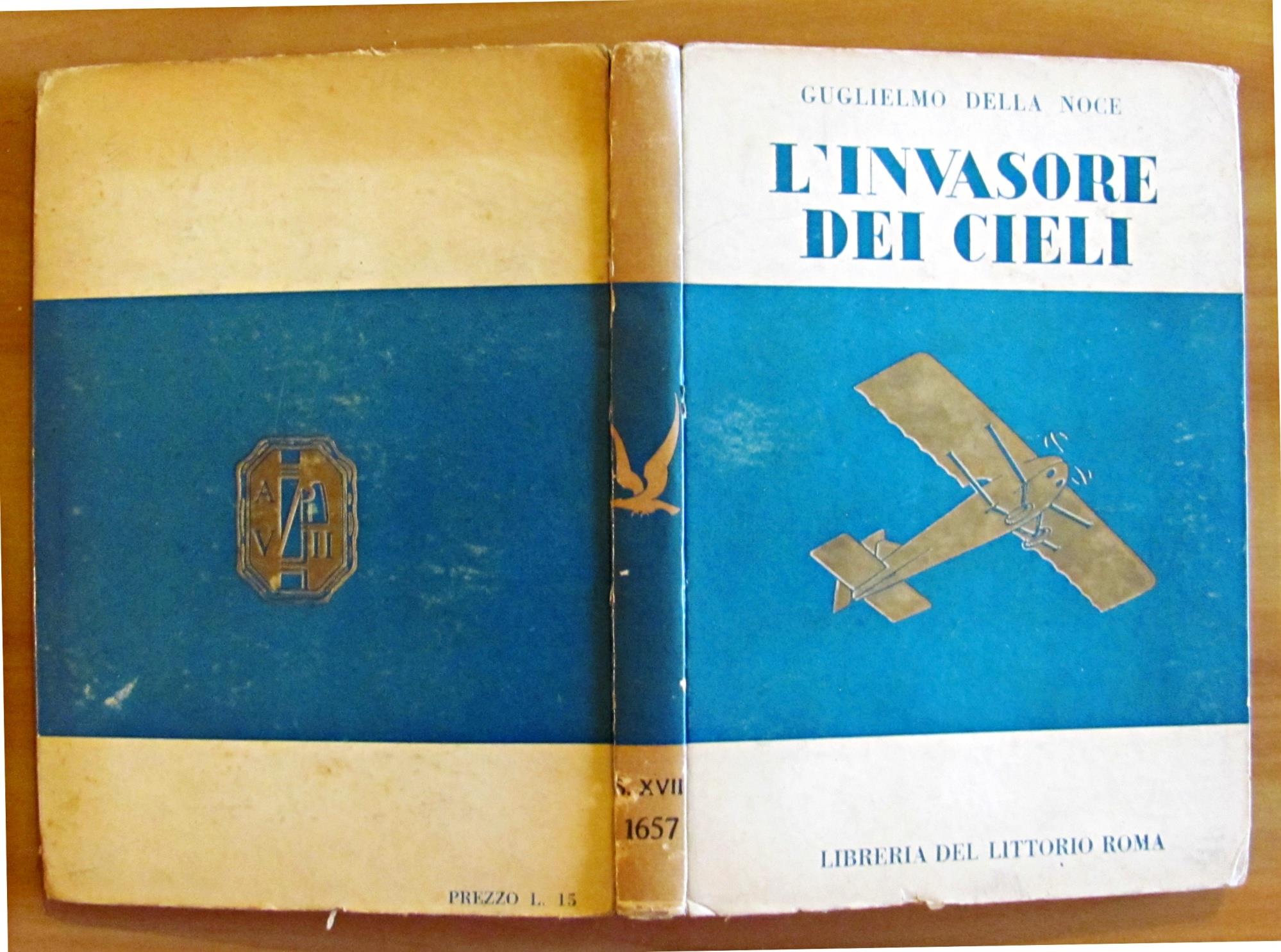 L' Invasore Dei Cieli - Fiebe Aviatorie