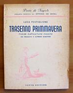 Trasenno Primmavera - Poesie Napoletane Inedite - Collana Poeti Di Napoli