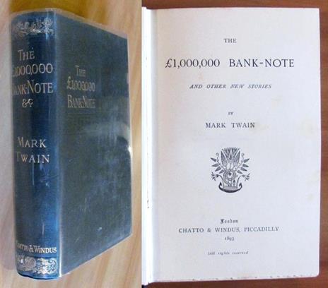 The £ 1,000,000 Bank-Note And Other New Stories - I Edizione 1893 - Mark Twain - copertina