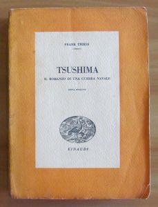 Tsushima. Il romanzo di una guerra navale - Frank Thiess - copertina