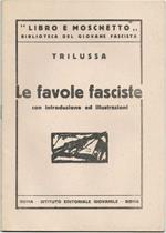 Le Favole Fasciste. 