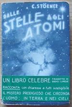 Dalle Stelle Agli Atomi. Hoepli 1932