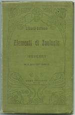 Elementi Di Zoologia. Invertebrati. Palermo Ed. Remo Sandron 1908