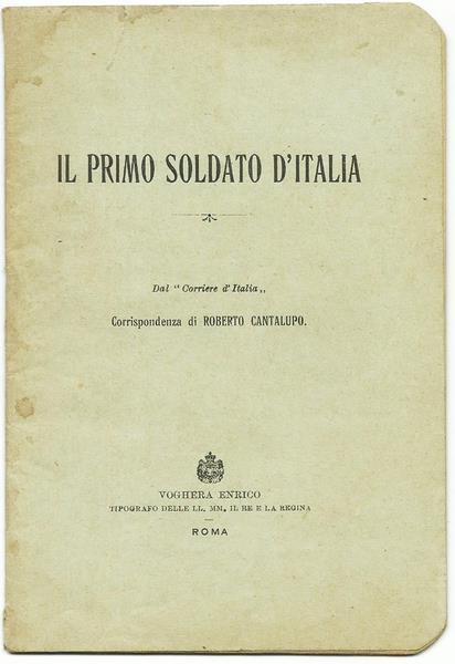 Il Primo Sodato D'italia - Roberto Cantalupo - copertina