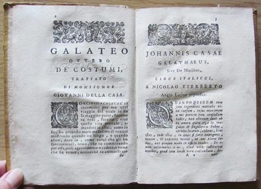 Trattato nel quale sotto la persona di un vecchio idiota ammaestrante un suo giovinetto si ragiona de modi che si debbono o tenere, o schifare nella comune conversazione, cognominato galateo ovvero de costumi - Giovanni Della Casa - 3