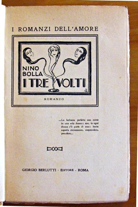 I Tre Volti - Collana I Romanzi Dell'Amore - Nino Bolla - 2