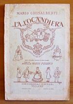 La Locandiera - Commedia Lirica In Iii Atti E 5 Quadri