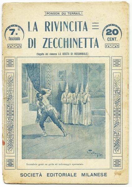 La Rivincita Di Zecchinetta. (Seguito Al Romanzo Le Gesta Di Rocambole) - 3