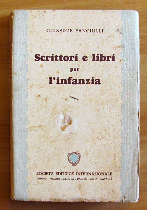 Scrittori E Libri Per L'Infanzia - Giuseppe Fanciulli - copertina
