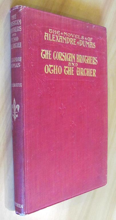 The Corsican Brothers And Otho The Archer - Alexandre Dumas - 2