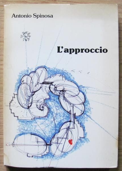 L' Approccio. Ed. I.P.S., I Ed. 1984 - Antonio Spinosa - copertina