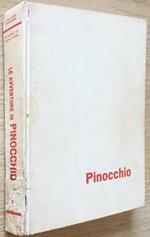 Le Avventure Di Pinocchio Collana ?Centauro? N.1 Bergamo Ed. Janus 1966