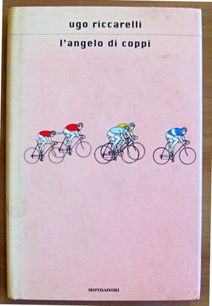 L' Angelo Di Coppi - Ugo Riccarelli - copertina