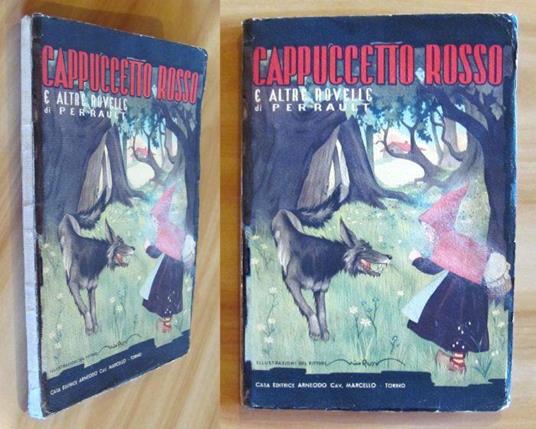 Cappuccetto Rosso E Altre Fiabe - Collana Bimbi E Bimbette - P. Perrault - copertina