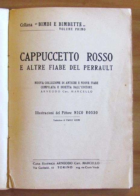 Cappuccetto Rosso E Altre Fiabe - Collana Bimbi E Bimbette - P. Perrault - 2