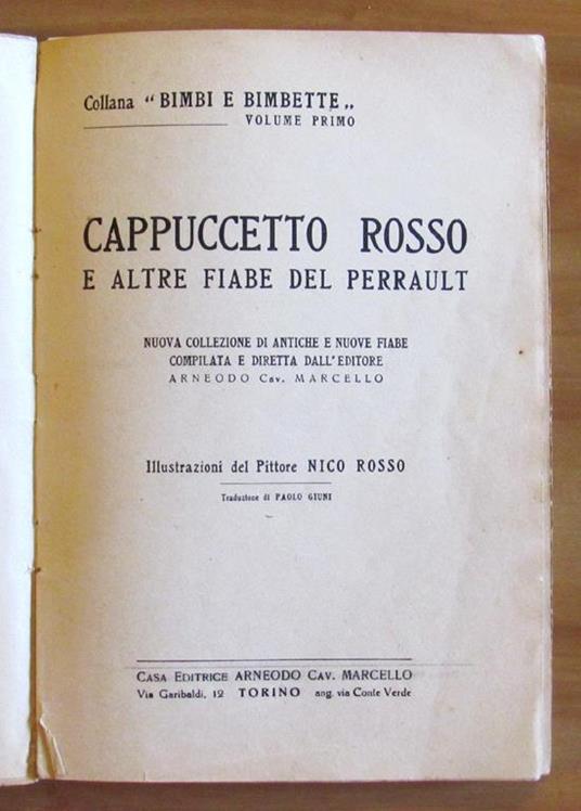 Cappuccetto Rosso E Altre Fiabe - Collana Bimbi E Bimbette - P. Perrault - 2