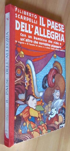 Il Paese Dell?Allegria Con Un Bambino Che Ride E Un Altro Che Vorrebbe Piangere