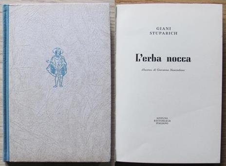 L' Erba Nocca. Ist. Edit. Italiano, I Ed. 1946 - Giani Stuparich - copertina