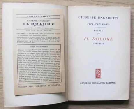 Vita D?Un Uomo. Vol.V Il Dolore 1937-1946. I Ed. 1947 - Giuseppe Ungaretti - 2