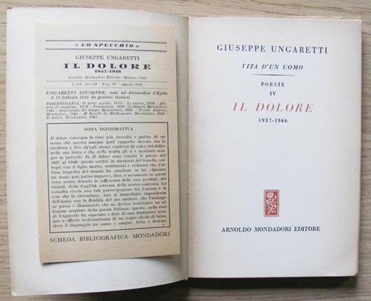 Vita D?Un Uomo. Vol.V Il Dolore 1937-1946. I Ed. 1947 - Giuseppe Ungaretti - 2