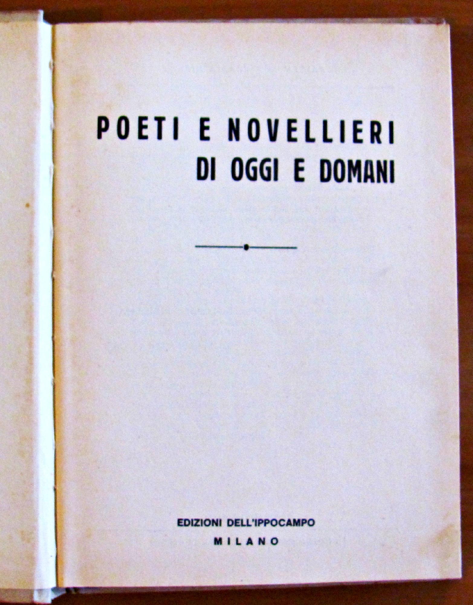 Poeti E Novellieri Di Oggi E Domani - Giugno 1967