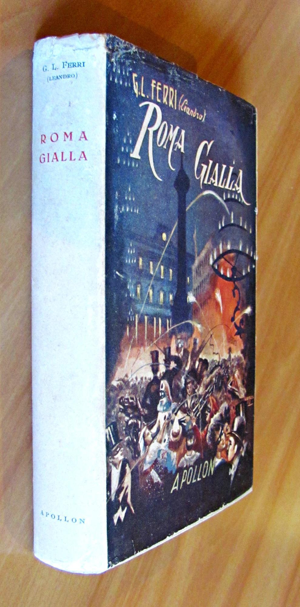 Roma Gialla Di: Ferri Giustino L.