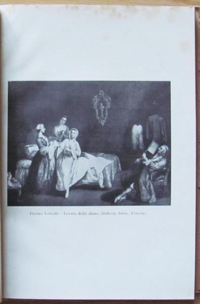 I Cicisbei. Contributo Alla Storia Del Costume Italiano Nel Secolo Xviii - Luigi Valmaggi - 5