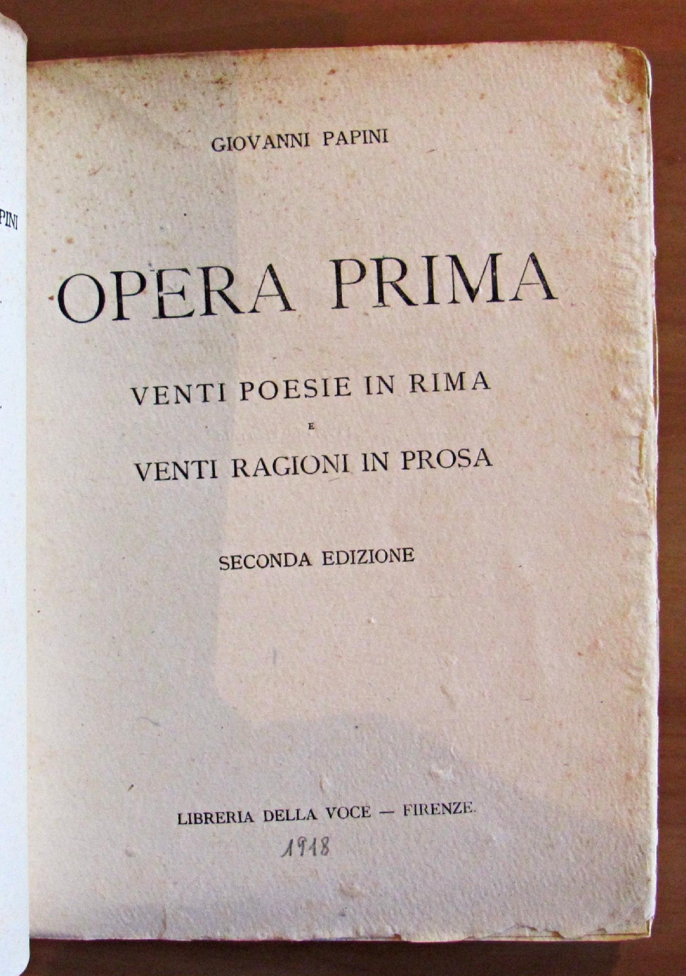 Opera Prima - Venti Poesie In Rima E Venti Ragini In Prosa