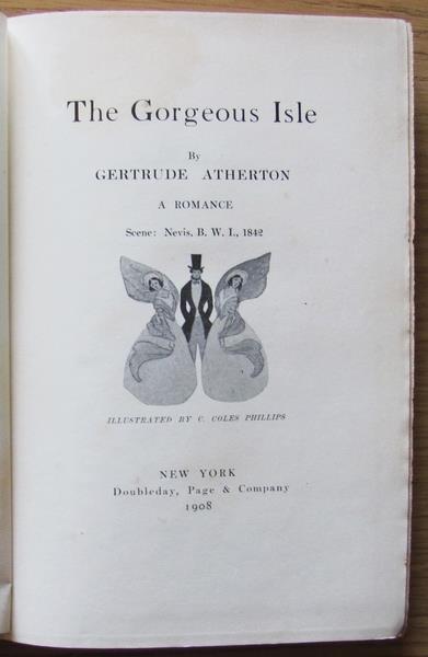 The Gorgeous Isle. I Ed. Lusso, 1908 - Gertrude Atherton - 5