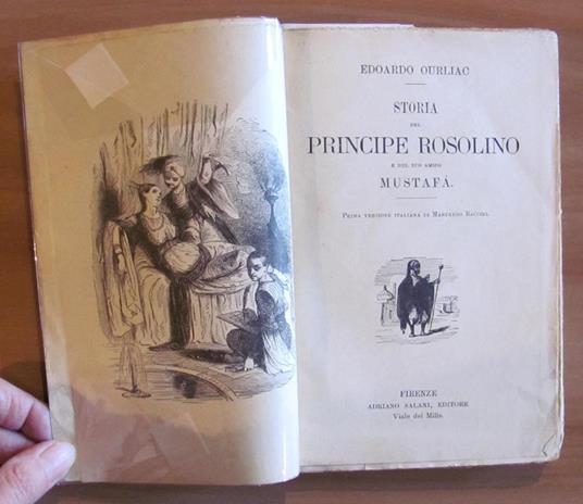 Storia Del Principe Rosolino E Del Suo Amico Mustafa' - Biblioteca Salani Illustrata - Edoardo Ourliac - 2