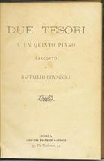 Due Tesori A Un Quinto Piano + Storiella Allegra + Miss Hope Di: Giovagnoli Raffaello