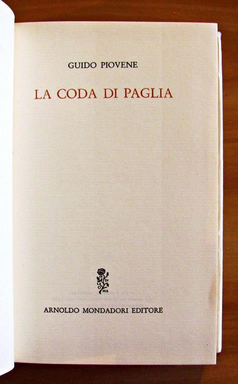 La Coda Di Paglia. Collana Narratori Italiani - Guido Piovene - 3