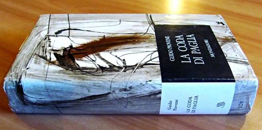 La Coda Di Paglia. Collana Narratori Italiani - Guido Piovene - 4