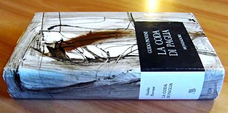 La Coda Di Paglia. Collana Narratori Italiani - Guido Piovene - 5
