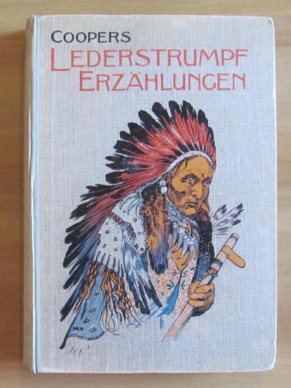 Lederstrumpf - Erzahlungen (I Racconti Di Calza Di Cuoio) - J. Fenimore Cooper - copertina