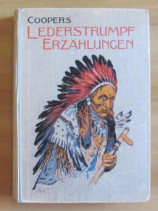 Lederstrumpf - Erzahlungen (I Racconti Di Calza Di Cuoio) - J. Fenimore Cooper - copertina