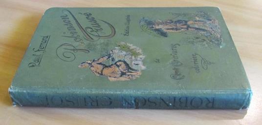 Les Aventures De Robinson Crusoe - Paul Ferrard - 8
