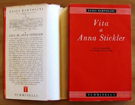 Vita Di Anna Stickler. Collana Nuova Bilioteca Italiana N.19 - Luigi Bartolini - 2