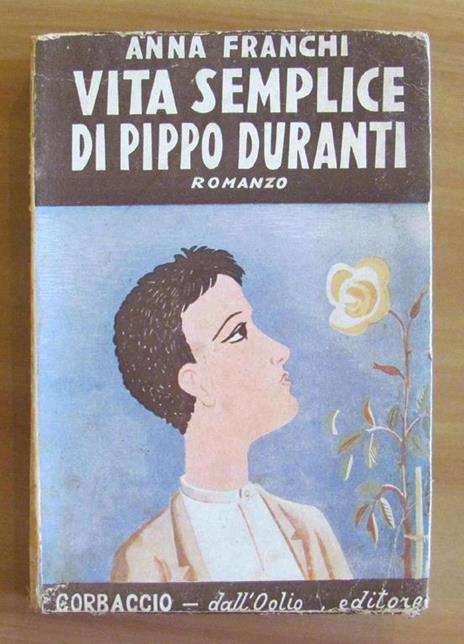 Vita Semplice Di Pippo Duranti - Anna Franchi - copertina