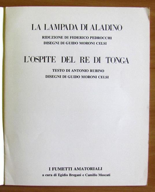 La Lampada di Aladino e L'Ospite del Re di Tonga - Pedrocchi F. - 2