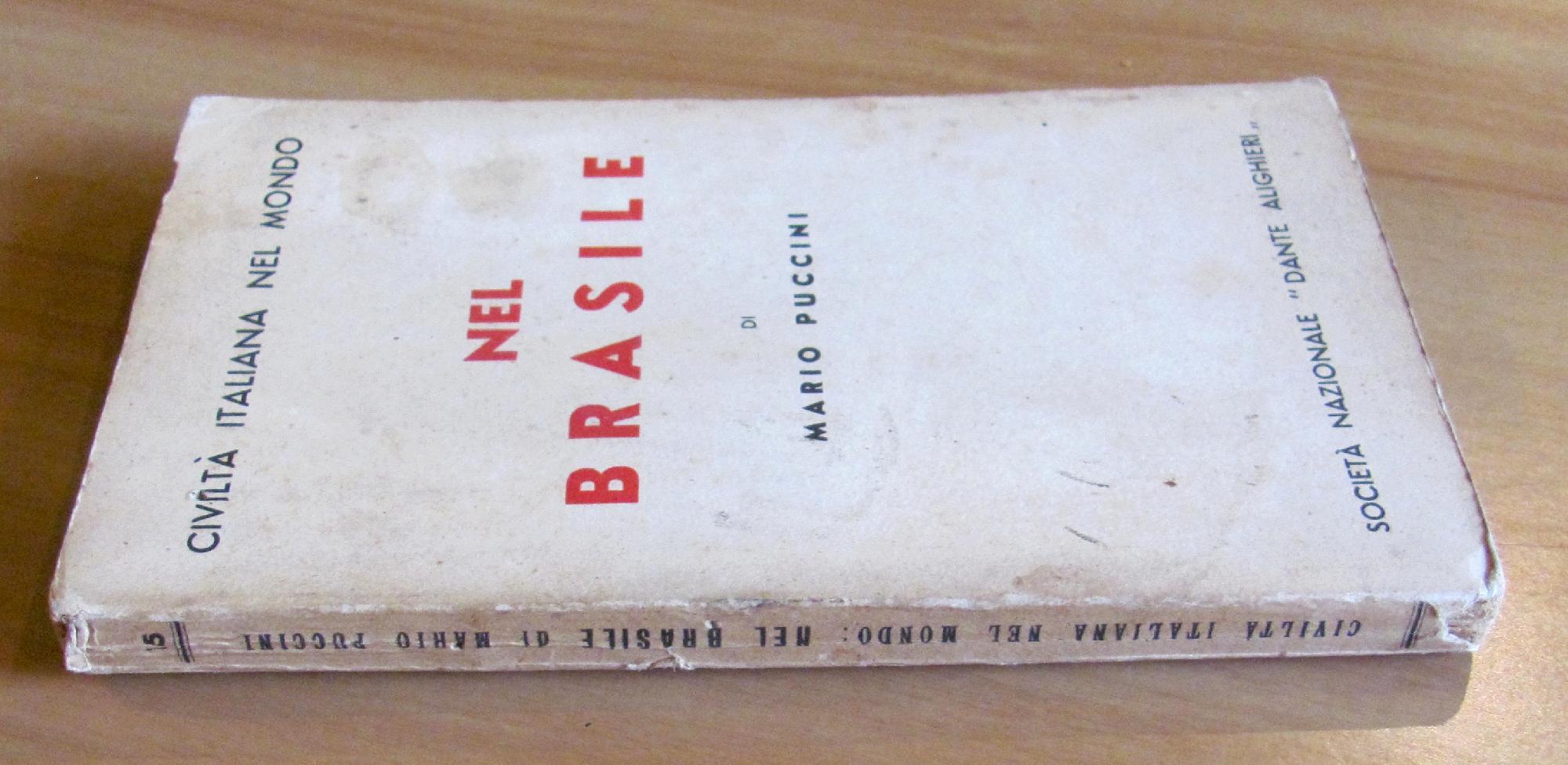 NEL BRASILE - Civiltà Italiana nel Mondo