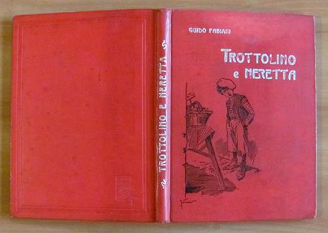 Trottolino E Neretta - Racconto Per Fanciulli - Guido Fabiani - copertina