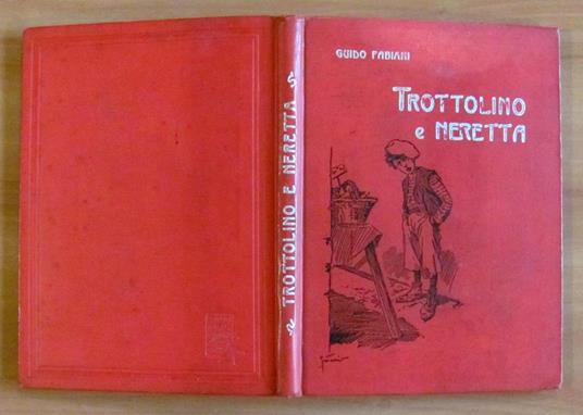 Trottolino E Neretta - Racconto Per Fanciulli - Guido Fabiani - copertina