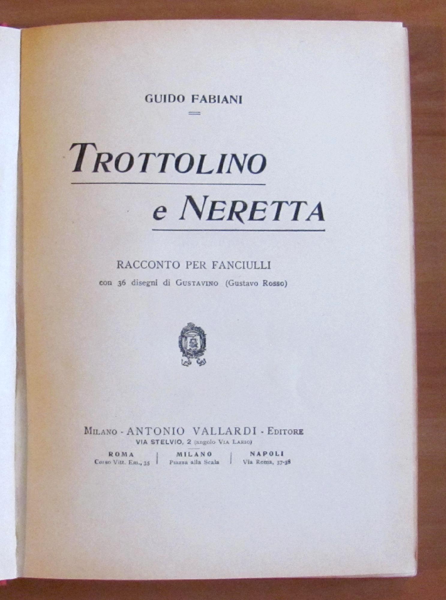 Trottolino E Neretta - Racconto Per Fanciulli