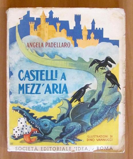 Castelli A Mezz'Aria - I Edizione - Ill. Vannucci - Angela Padellaro - copertina