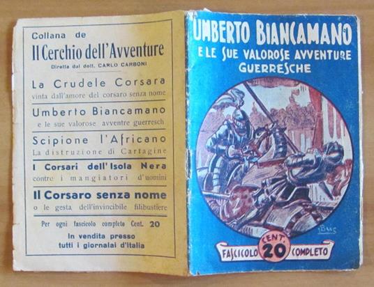 Umberto Biancamano E Le Sue Valorose Avventure Guerresche - Collana Il Cerchio Delle Avventure - Carlo Carboni - copertina