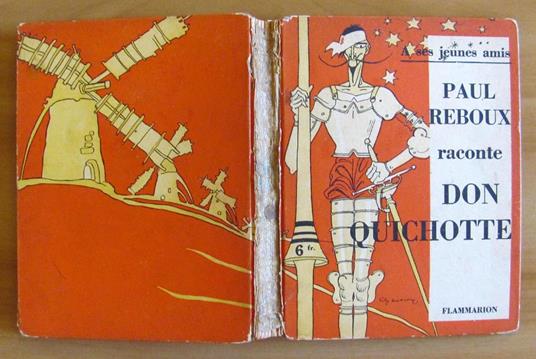 Paul Reboux raconte le DON QUICHOTTE de Cervantes - A ses jeunes amis, 1934 - Miguel de Cervantes - copertina