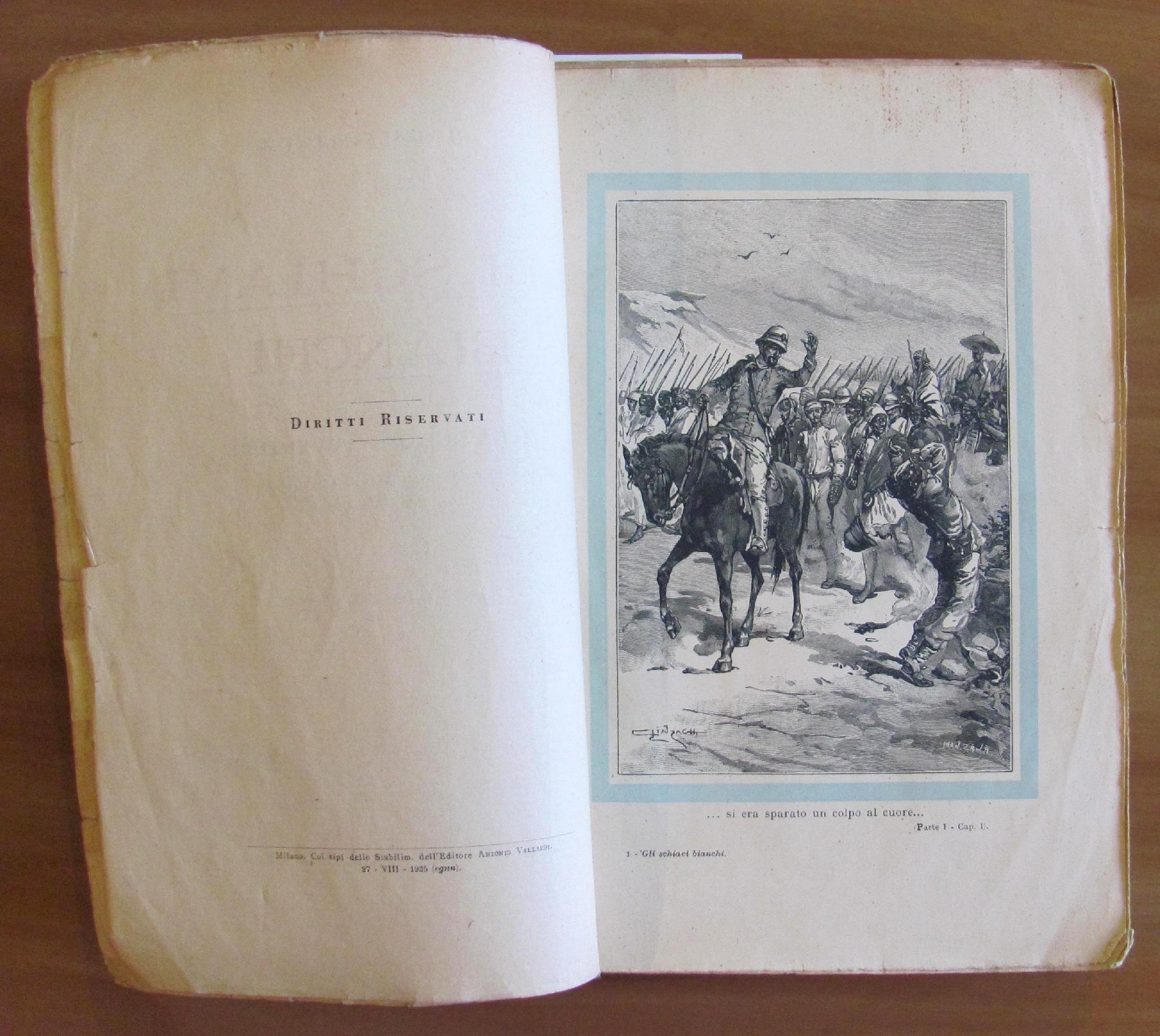 Gli Schiavi Bianchi Meravigliose Avventure Di Quattro Italiani Traverso L'Africa Equatoriale